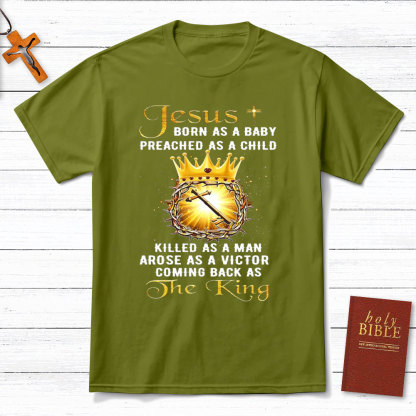 Jesus Coming Back As The King Christian T-Shirt