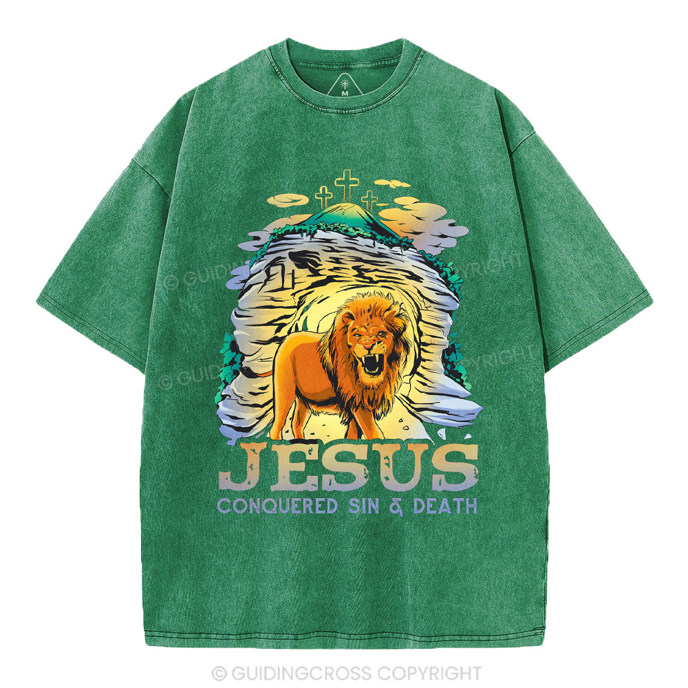 Jesus Conquered Sins And Death Christian Washed T-Shirt