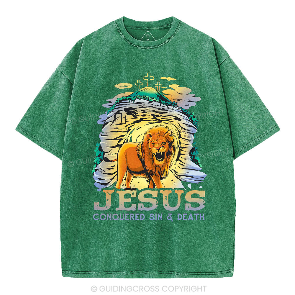 Jesus Conquered Sins And Death Christian Washed T-Shirt