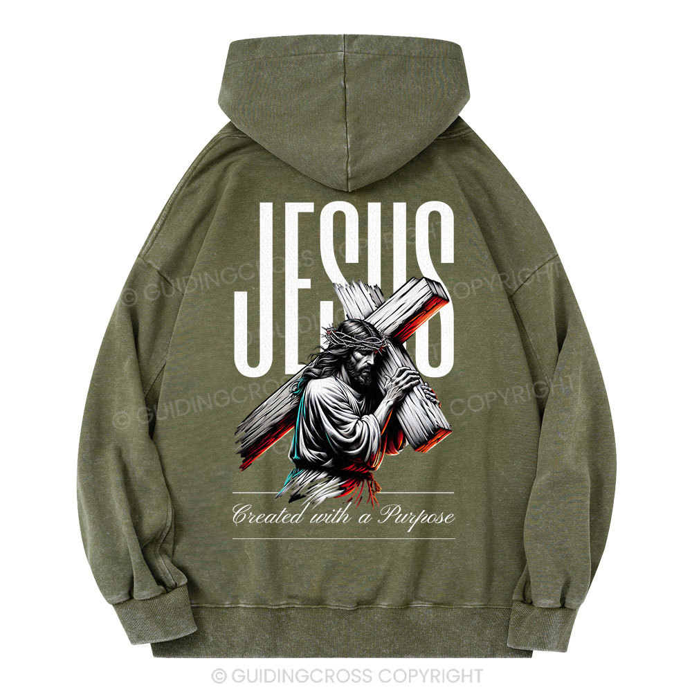 Jesus Created with a Purpose Christian Washed Hoodie