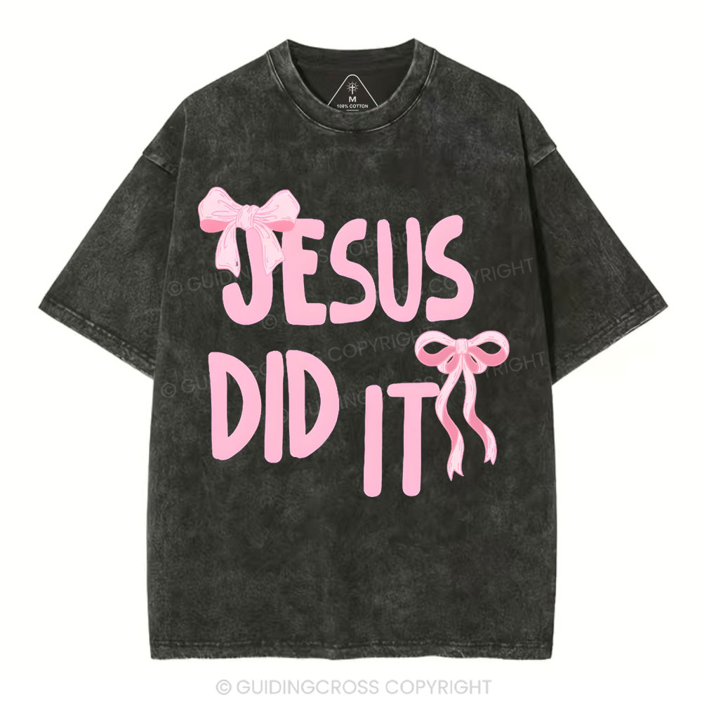 Jesus Did It Christian Washed T-Shirt