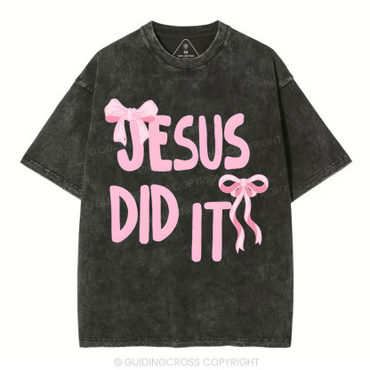 Jesus Did It Christian Washed T-Shirt