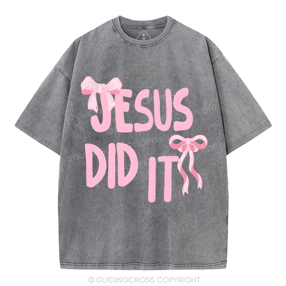Jesus Did It Christian Washed T-Shirt