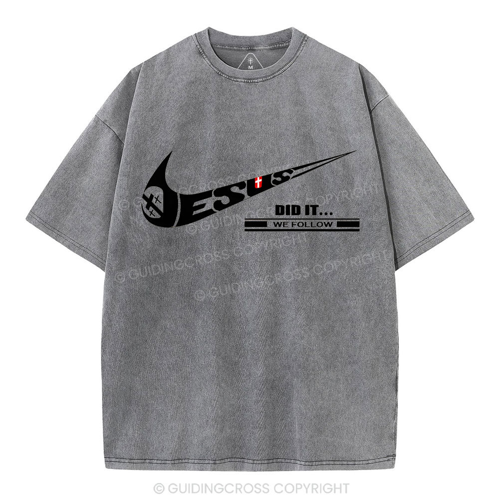 Jesus Did It Christian Washed T-Shirt