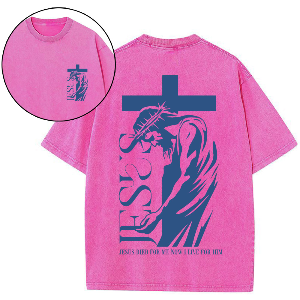 Jesus Died For Me Chirstian Washed T-Shirt