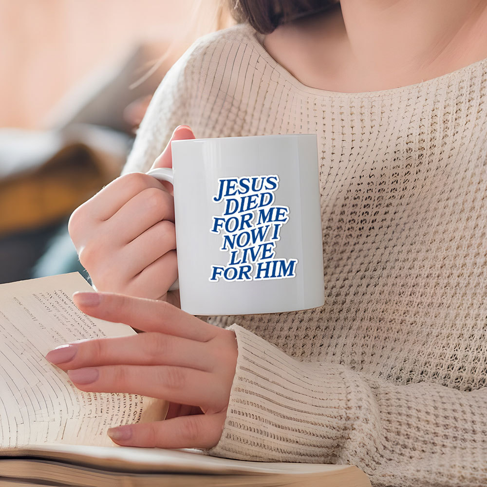 Jesus Died For Me Christian Stickers