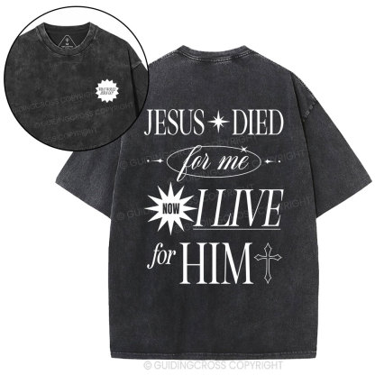 Jesus Died For Me Christian Washed T-Shirt