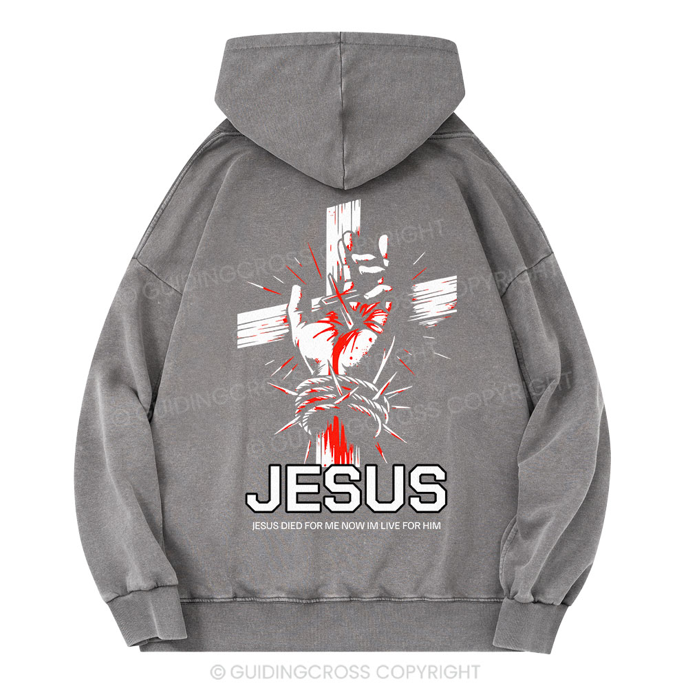 Jesus Died For Me Cross Christian Washed Hoodie