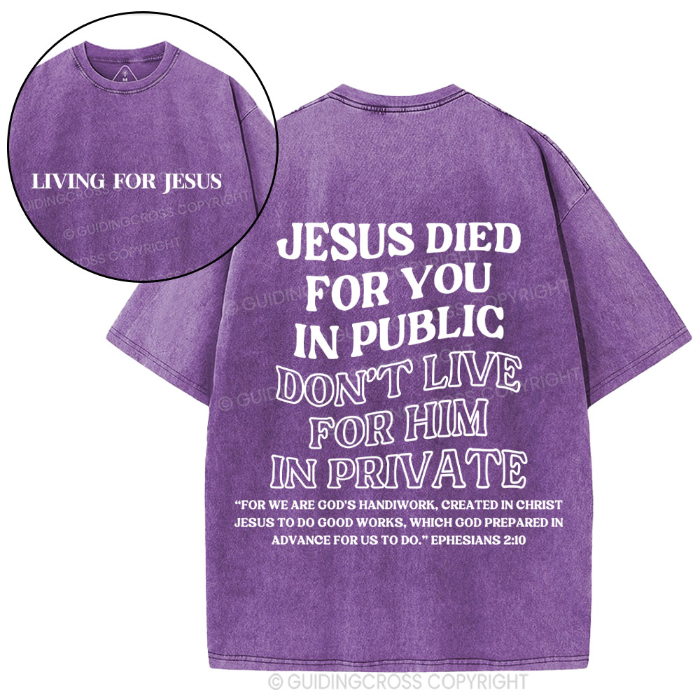 Jesus Died For You Christian Washed T-Shirt Sale - GuidingCross