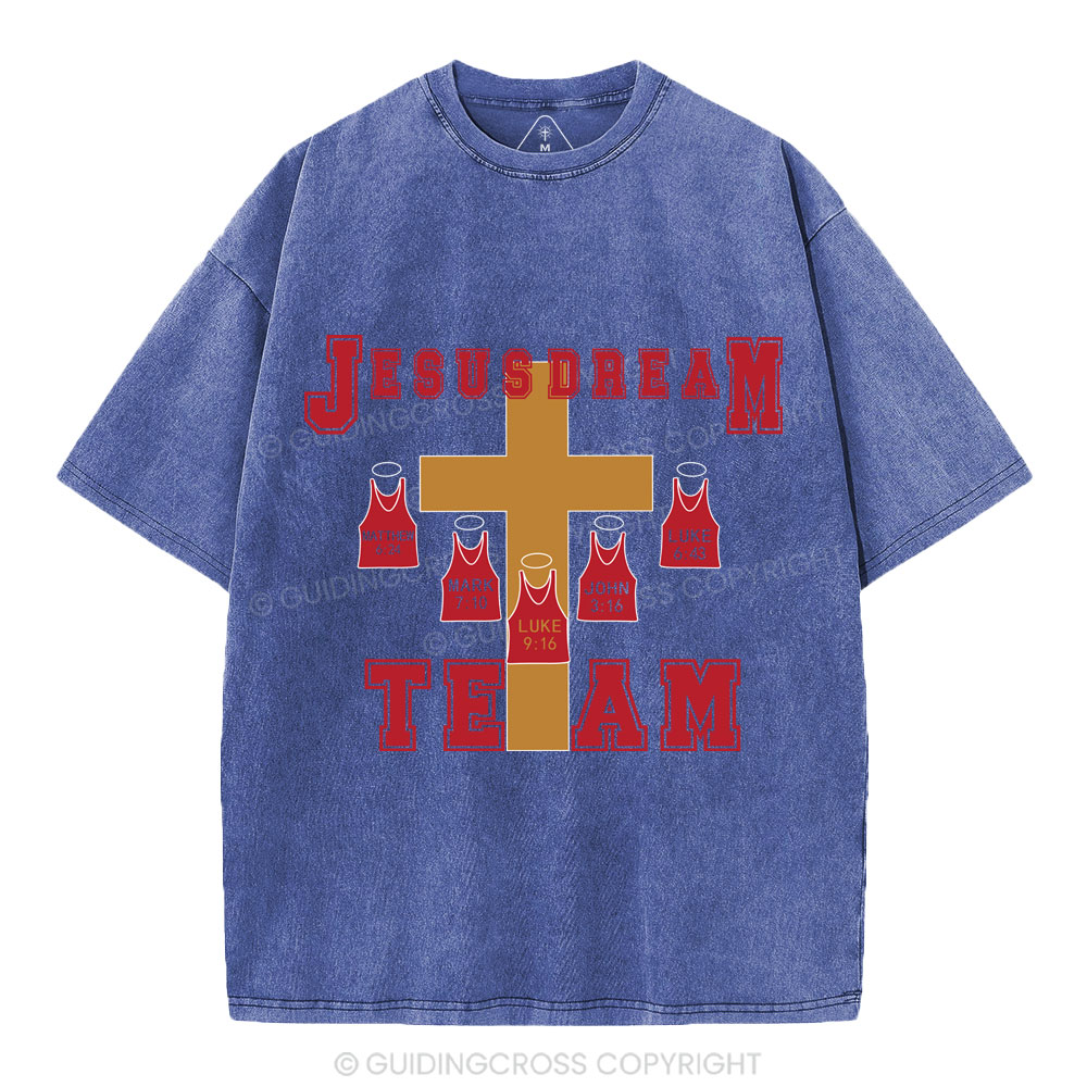 Jesus Dream Team Christian Washed T-Shirt