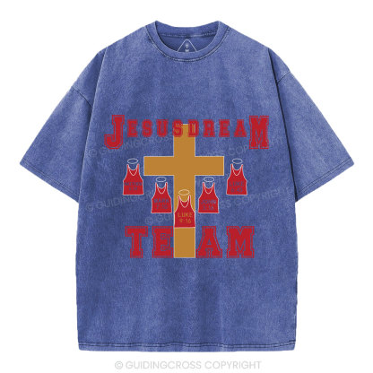 Jesus Dream Team Christian Washed T-Shirt