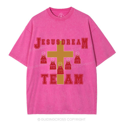 Jesus Dream Team Christian Washed T-Shirt