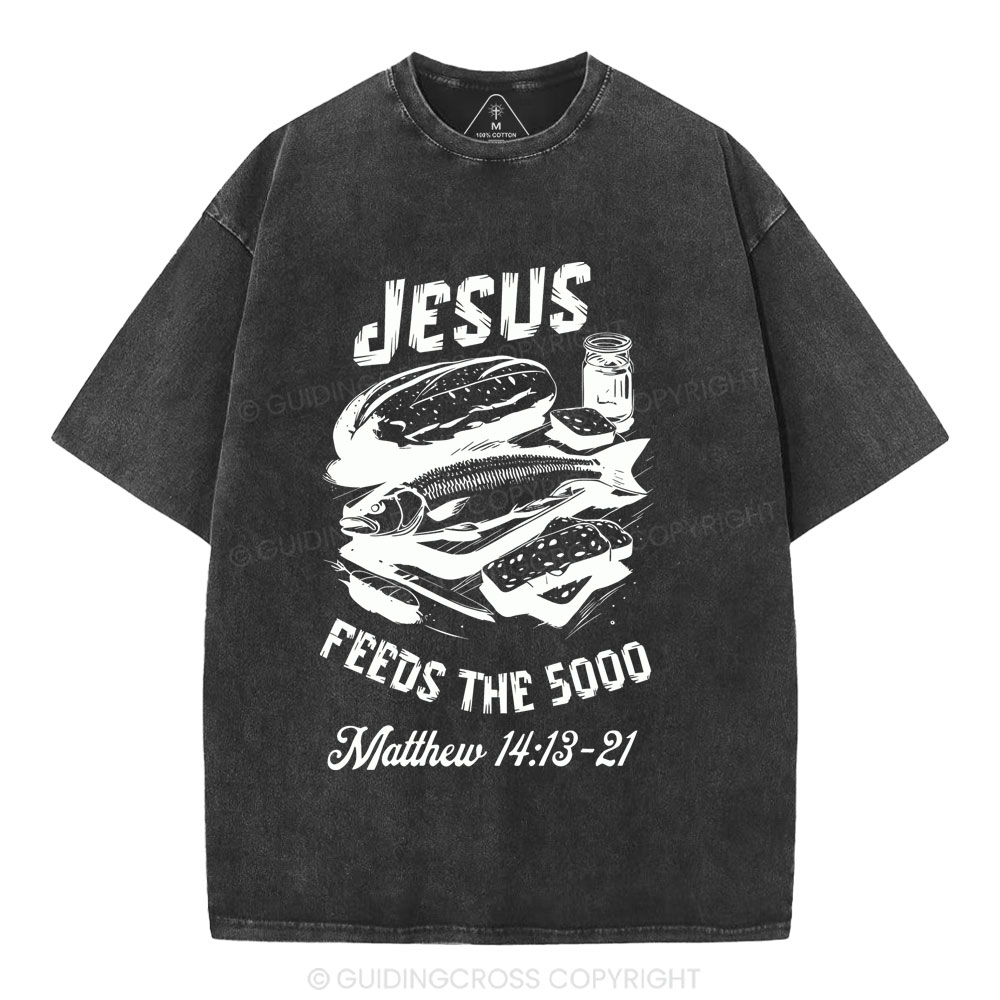 Jesus Feeds The 5000 Christian Washed T-Shirt
