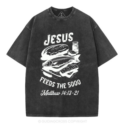 Jesus Feeds The 5000 Christian Washed T-Shirt