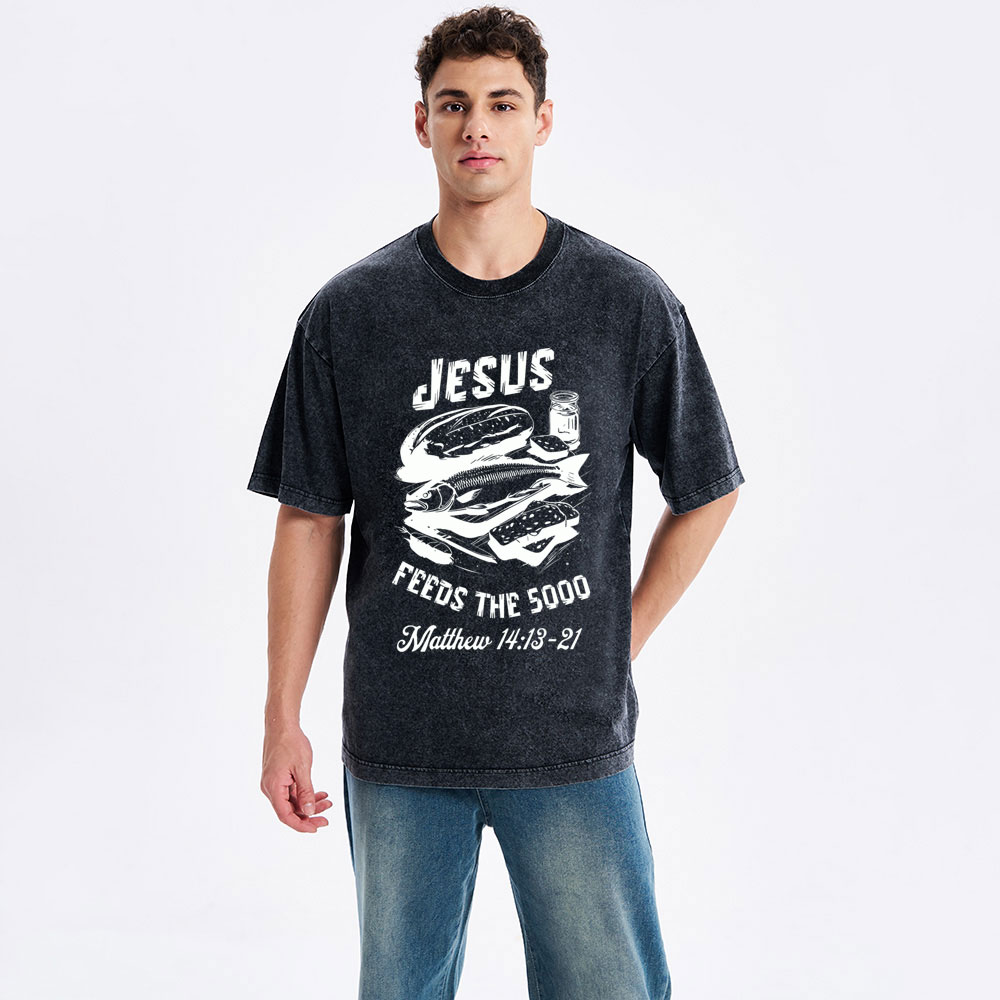 Jesus Feeds The 5000 Christian Washed T-Shirt