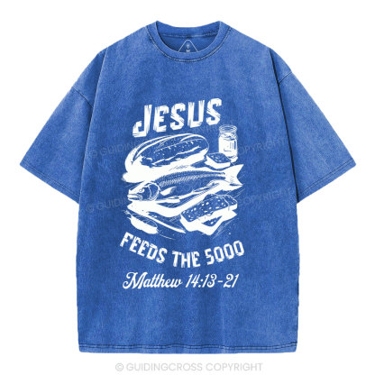 Jesus Feeds The 5000 Christian Washed T-Shirt