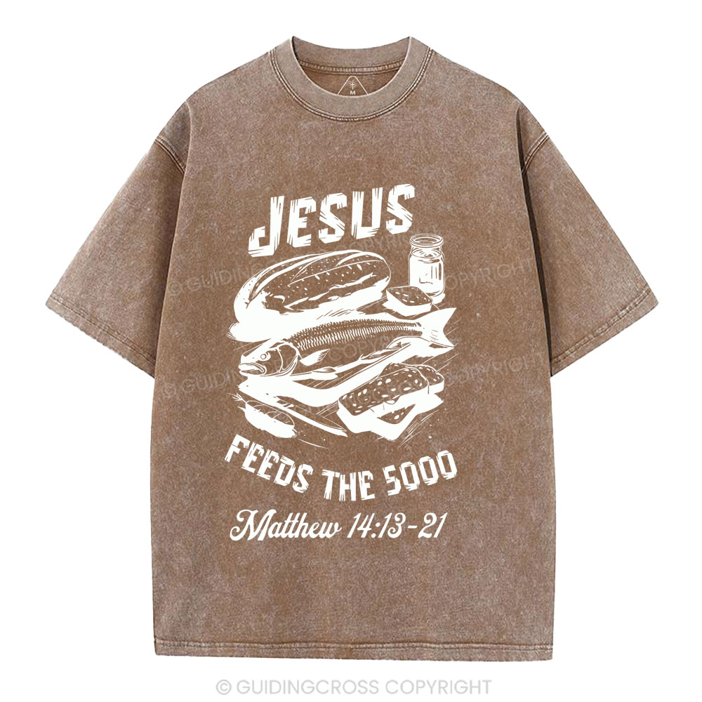 Jesus Feeds The 5000 Christian Washed T-Shirt