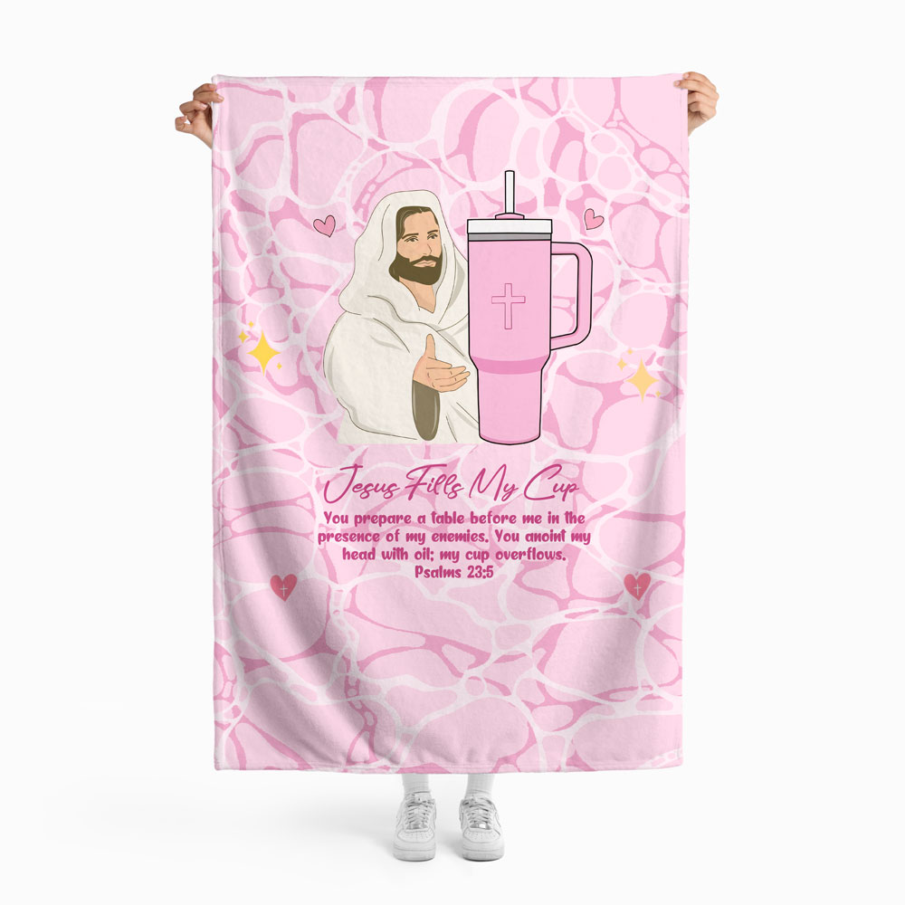 Jesus Fills My Cup Christian Blanket