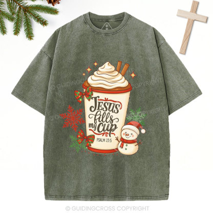 Jesus Fills My Cup Christian Christmas Washed T-Shirt