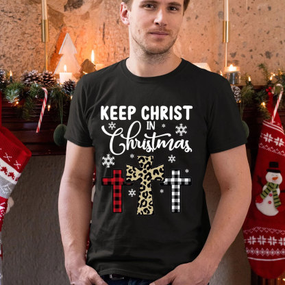 Keep Christ In Christmas Christian T-Shirt