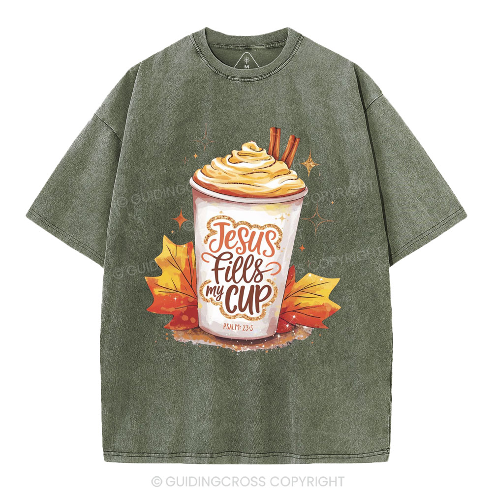 Jesus Fills My Cup Christian Washed T-Shirt