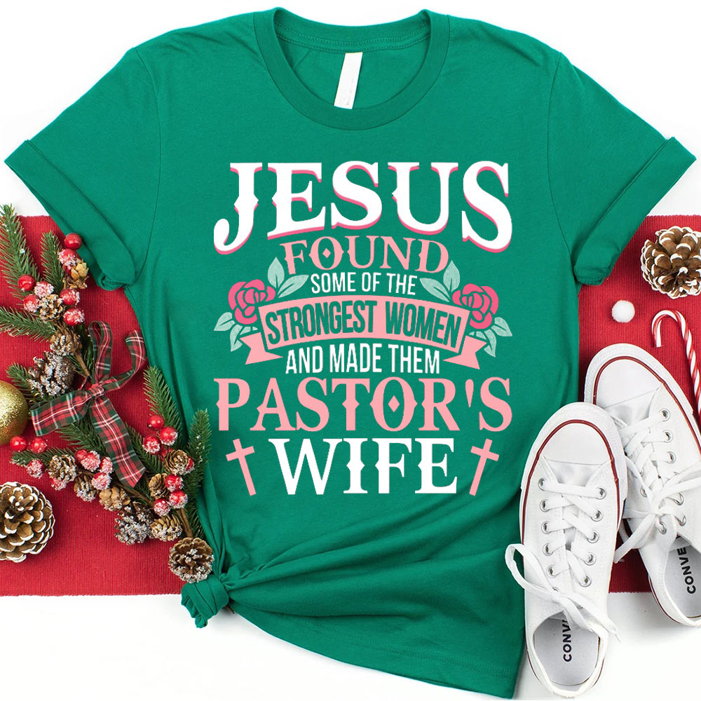 Jesus Found Some Of Strongest Women Christmas Christian T-Shirt