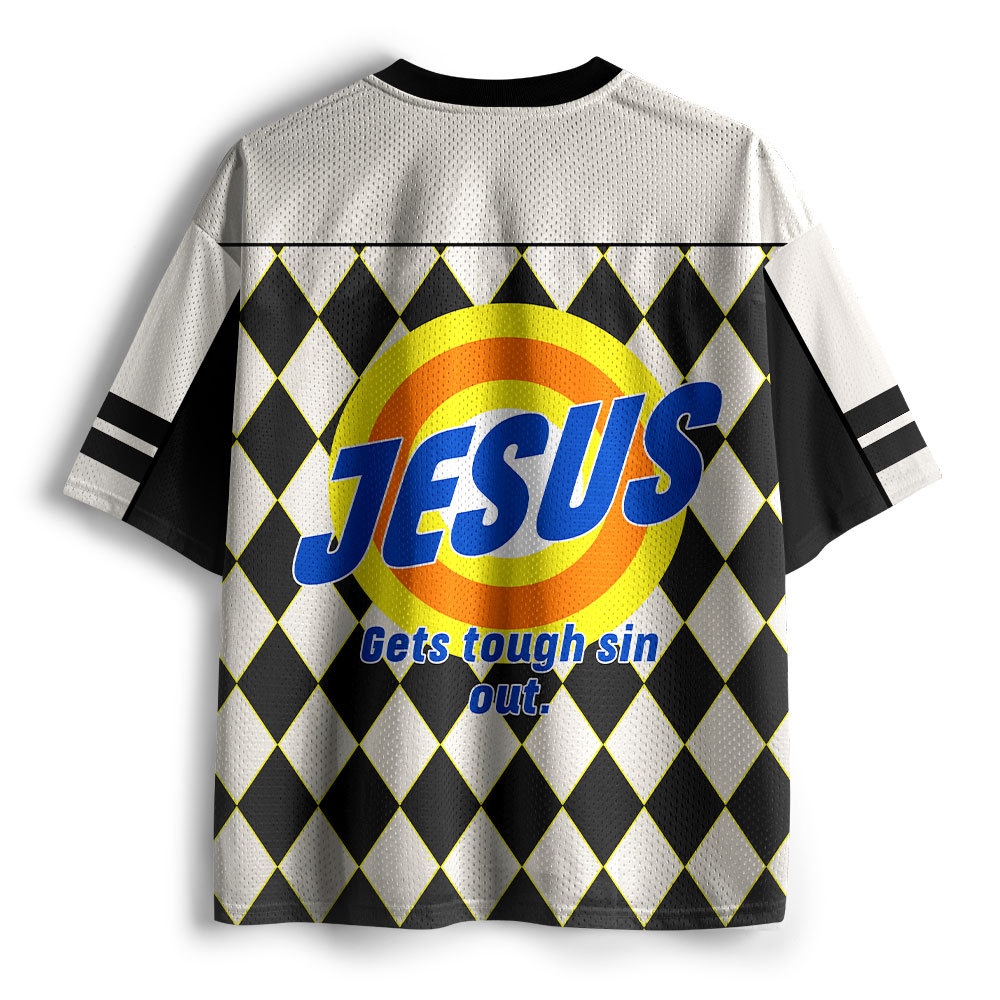 Jesus Gets Tough Sin Out Christian Mesh Jersey