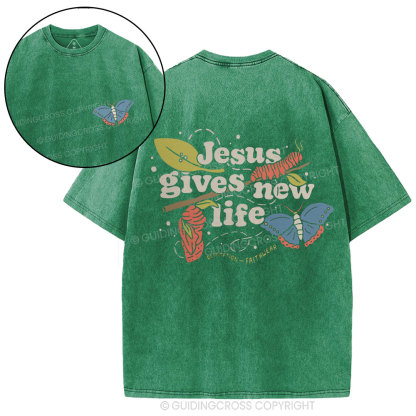 Jesus Gives New Life Christian Washed T-Shirt