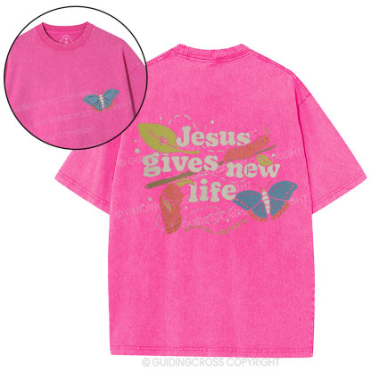 Jesus Gives New Life Christian Washed T-Shirt