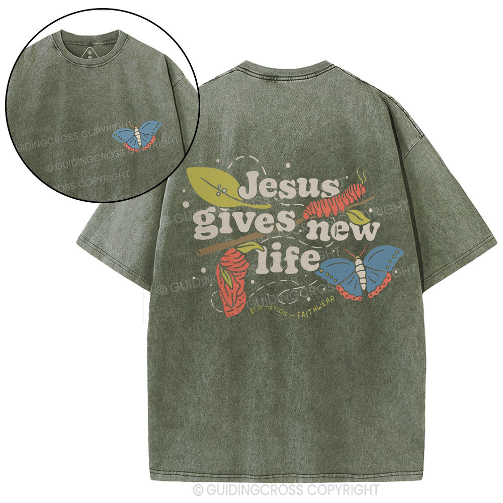 Jesus Gives New Life Christian Washed T-Shirt