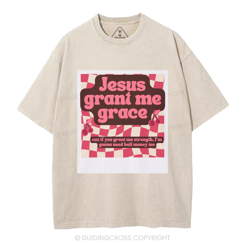 Jesus Grant Me Grace Christian Washed T-Shirt