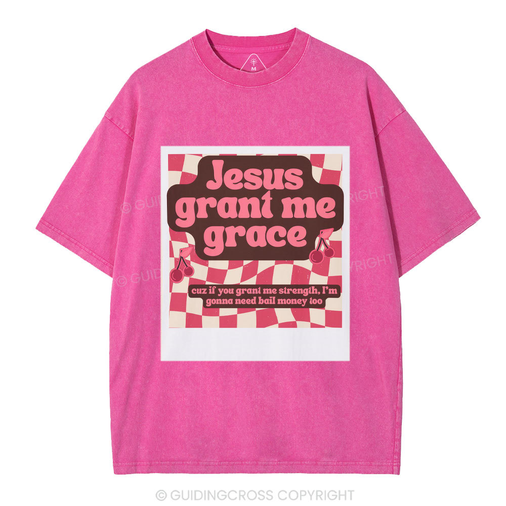 Jesus Grant Me Grace Christian Washed T-Shirt
