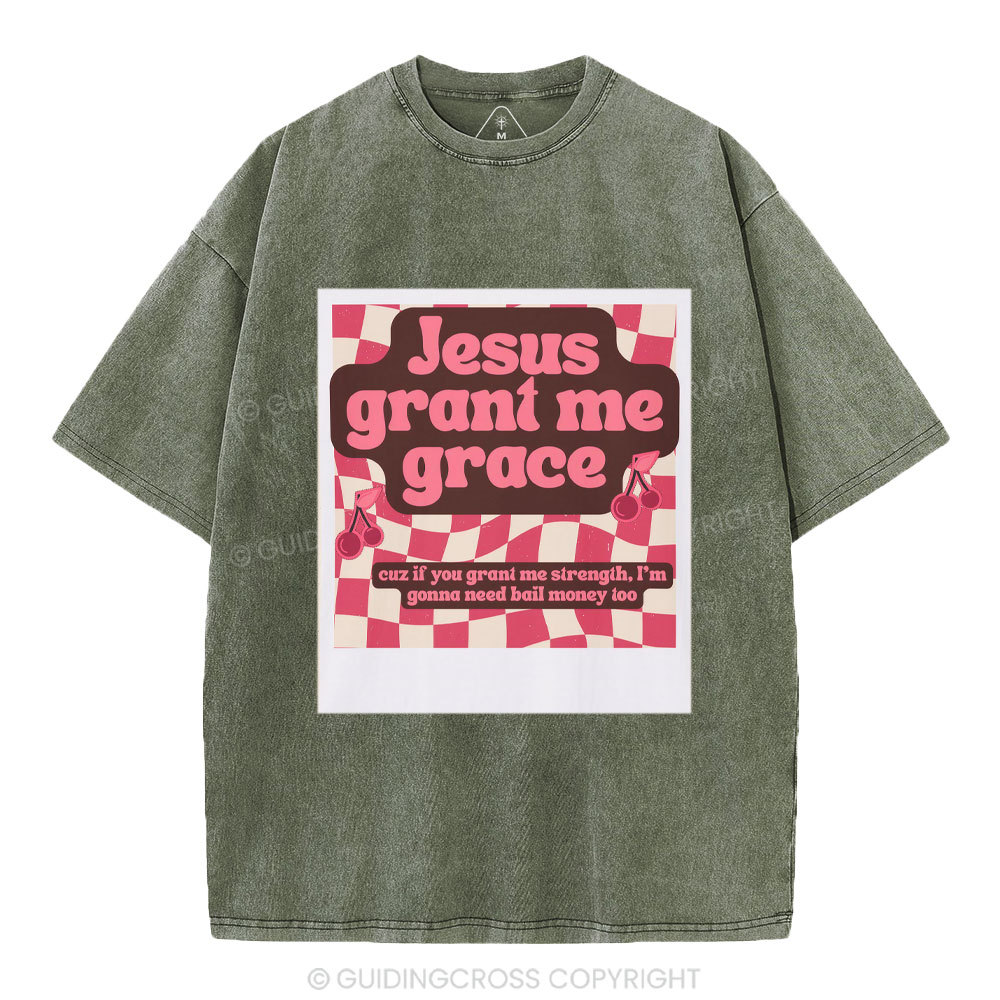 Jesus Grant Me Grace Christian Washed T-Shirt