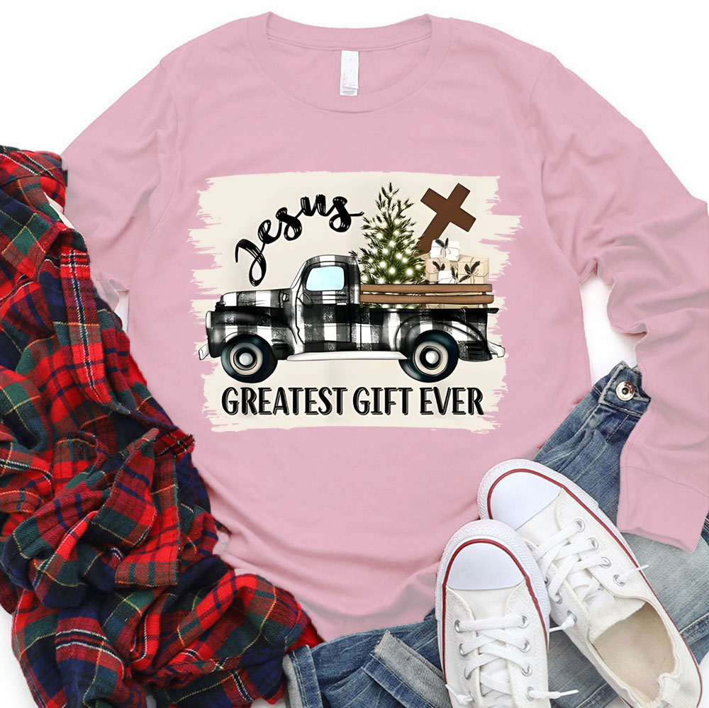 Jesus Greatest Gift Ever Long Sleeve T-Shirt