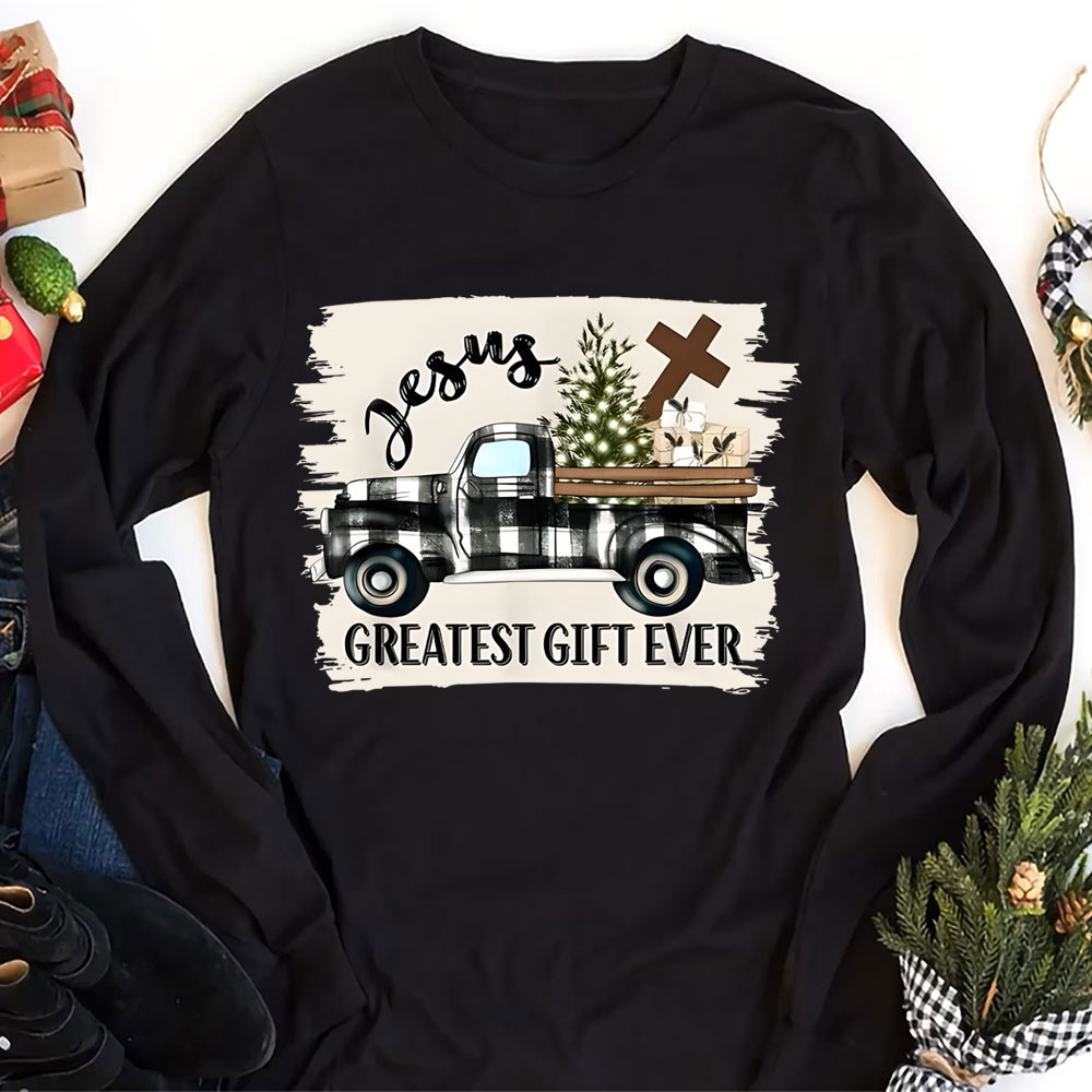 Jesus Greatest Gift Ever Long Sleeve T-Shirt