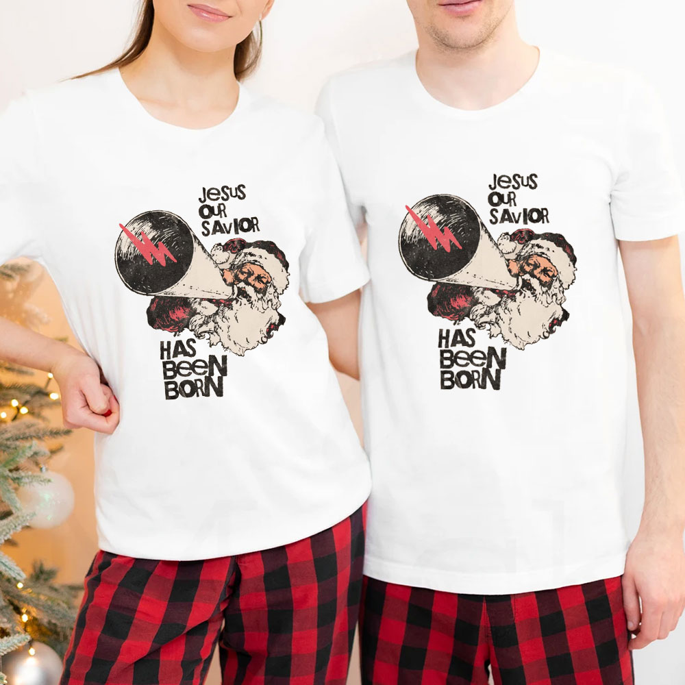 Jesus Has Been Born Christmas Tee