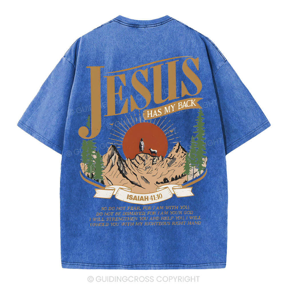 Jesus Has My Back Christian Washed T-Shirt
