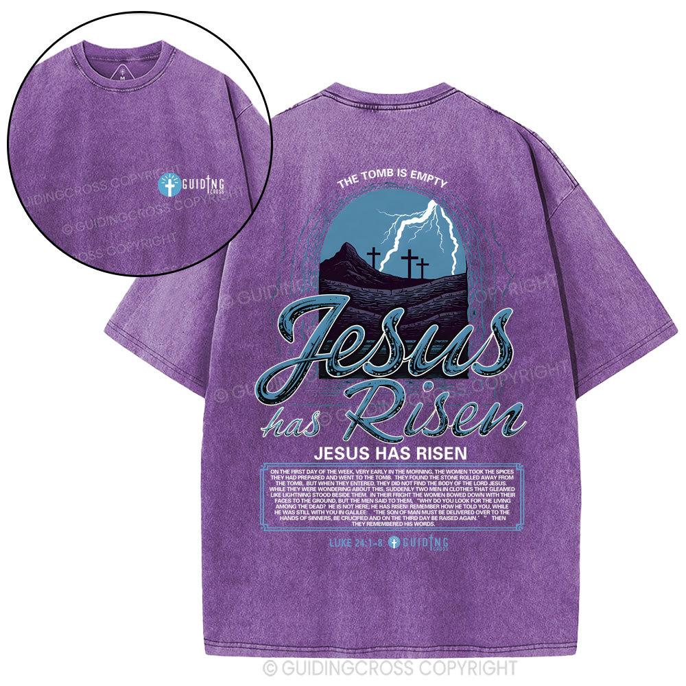 Jesus Has Risen Christian Washed T-Shirt