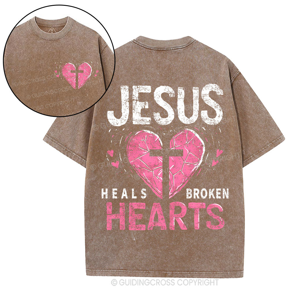Jesus Heals Broken Hearts Christian Washed T-Shirt