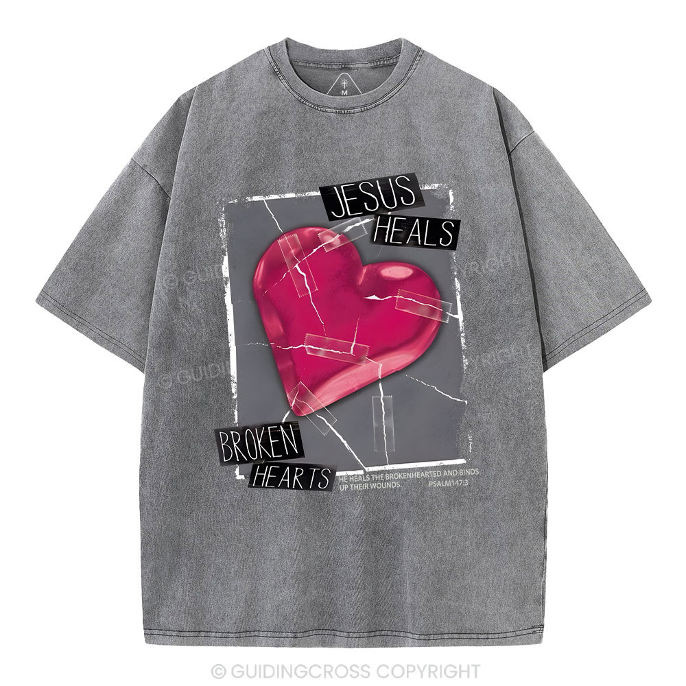 Jesus Heals Broken Hearts Christian Washed T-Shirt