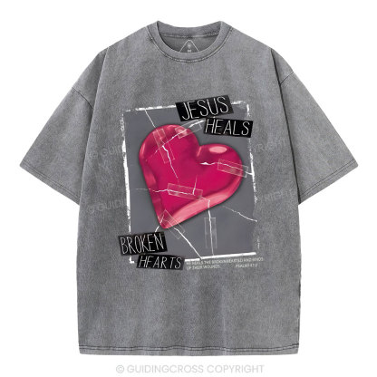 Jesus Heals Broken Hearts Christian Washed T-Shirt