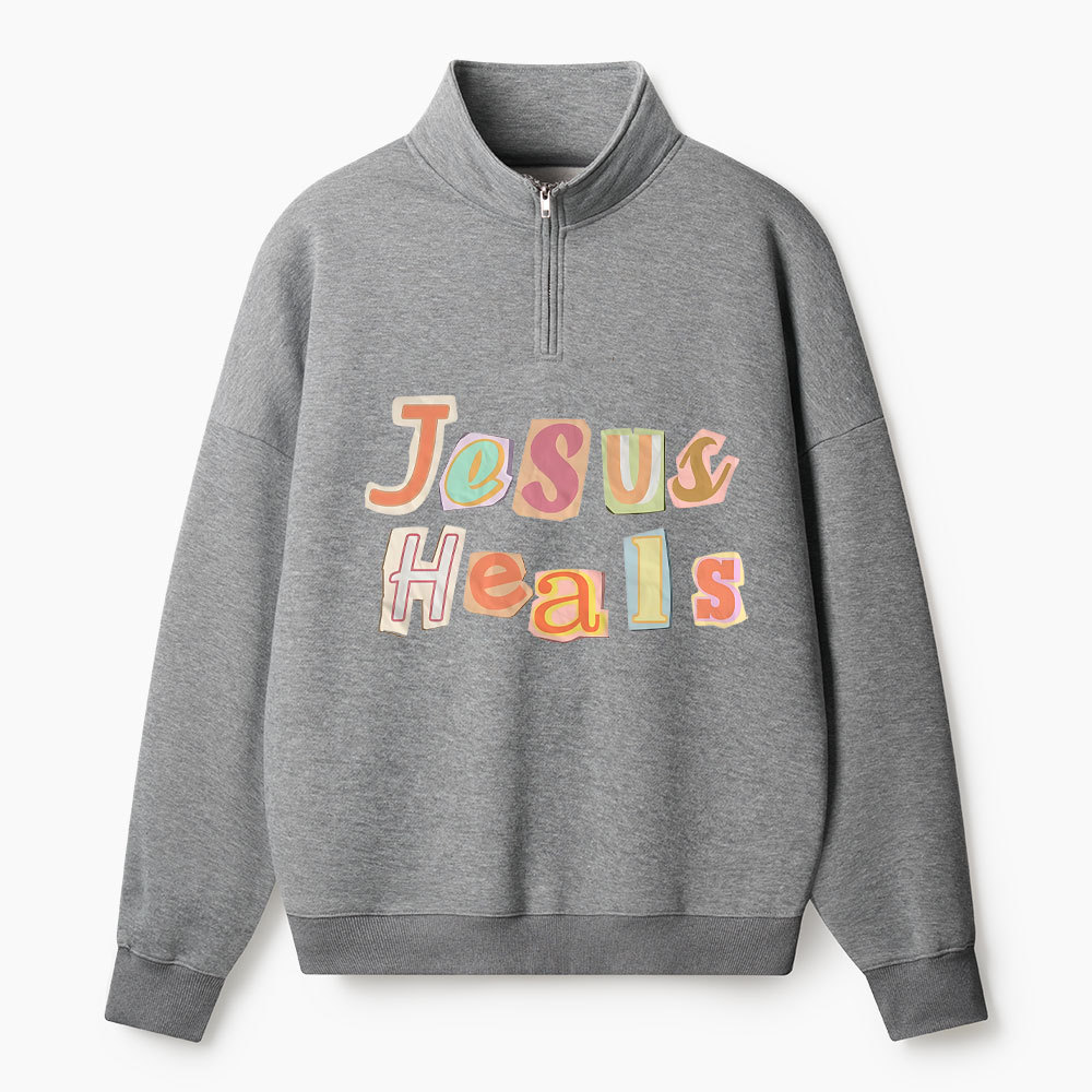 Jesus Heals Christian Half Zip Fleece Sweatshirt