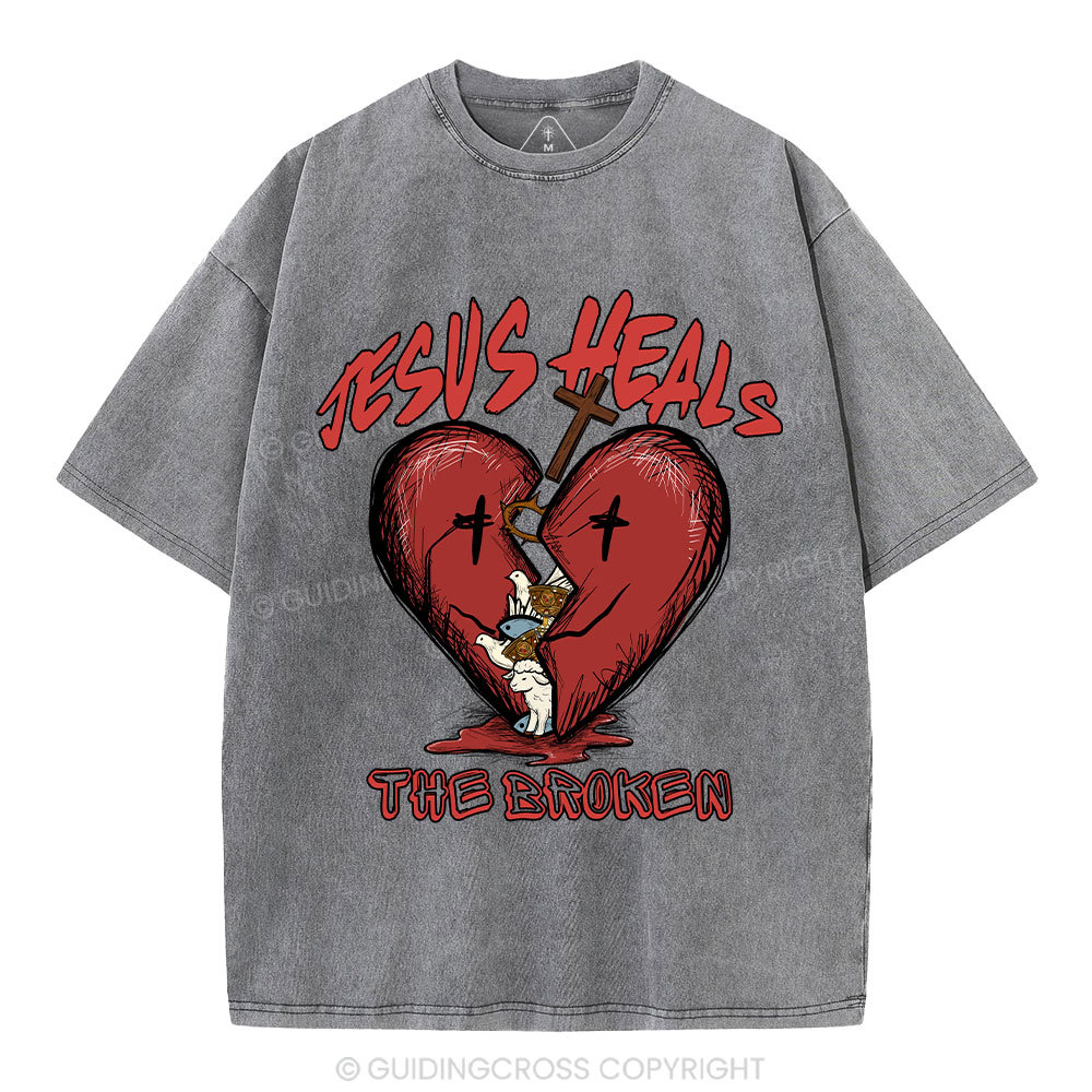 Jesus Heals The Broken Christian Washed T-Shirt