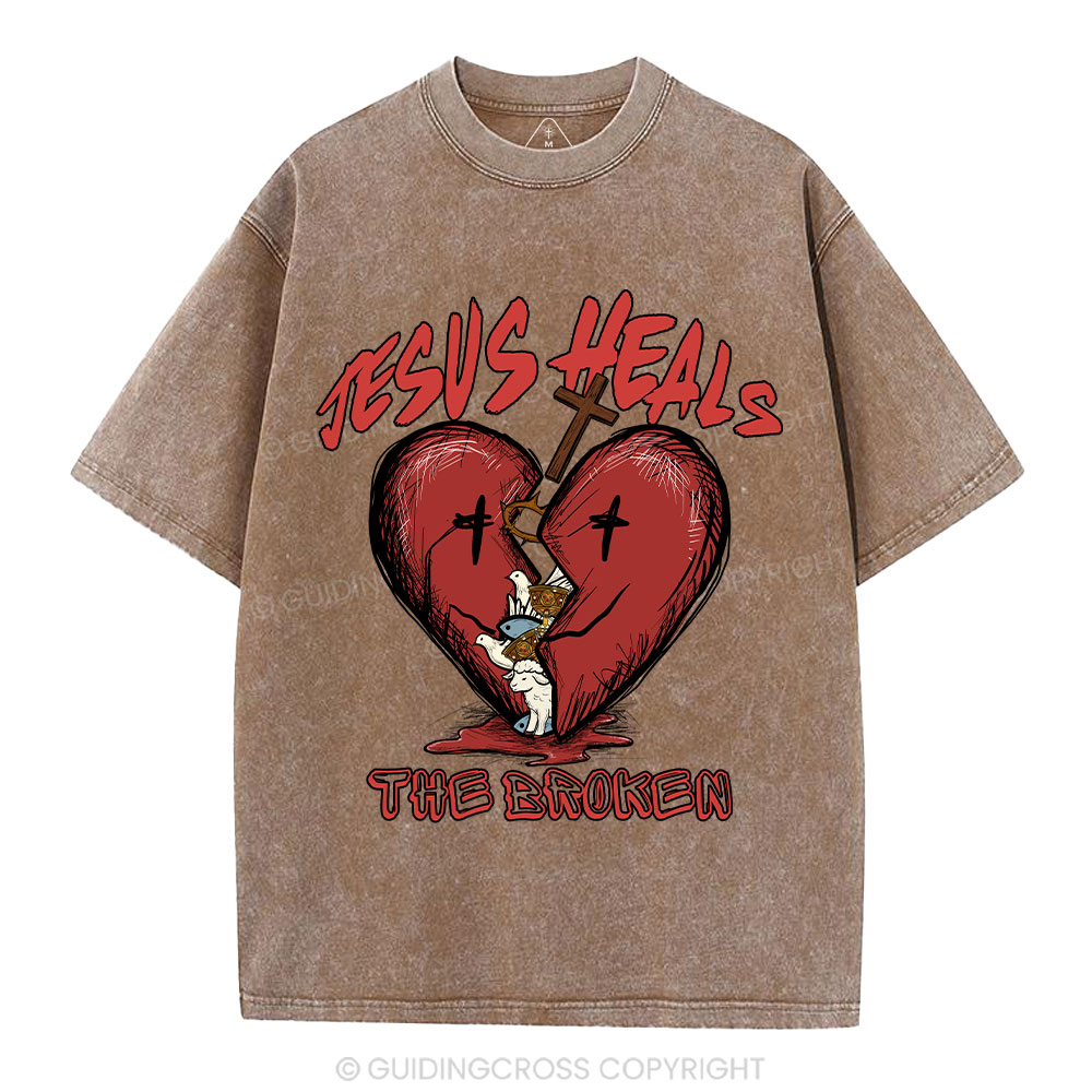 Jesus Heals The Broken Christian Washed T-Shirt