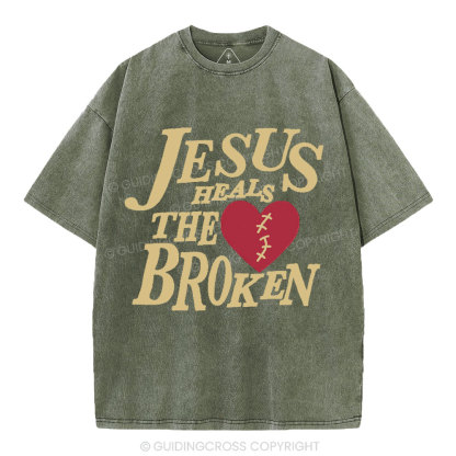 Jesus Heals The Broken Christian Washed T-Shirt