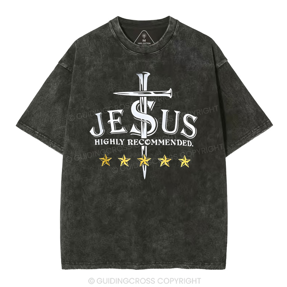 Jesus Highly Recommended Christian Washed T-Shirt