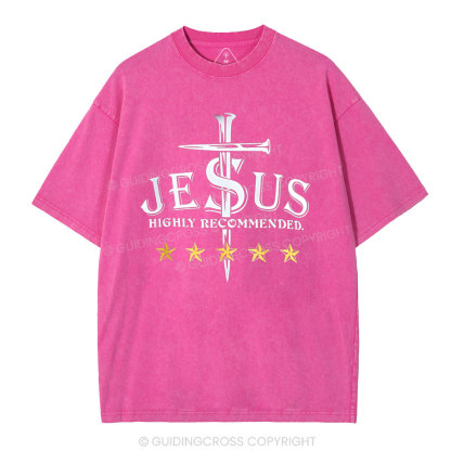 Jesus Highly Recommended Christian Washed T-Shirt