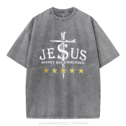 Jesus Highly Recommended Christian Washed T-Shirt