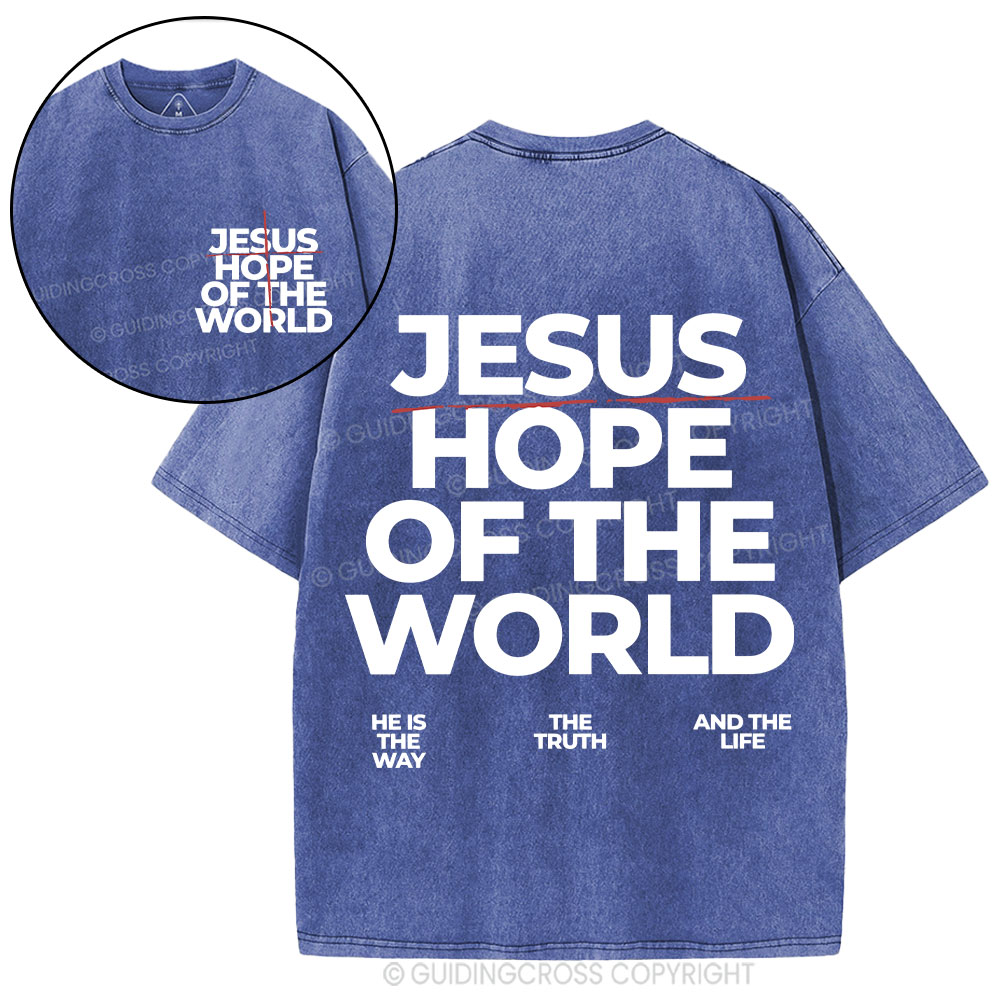 Jesus Hope Of The World Christian Washed T-Shirt