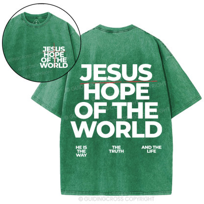 Jesus Hope Of The World Christian Washed T-Shirt